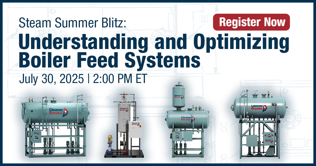 On-Demand Technical Webinar: Understanding and Optimizing Boiler Feed Systems